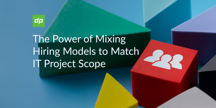 The Power of Mixing Hiring Models to Match IT Project Scope