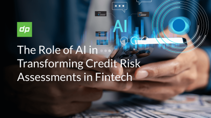 The Role of AI in Transforming Credit Risk Assessments in Fintech