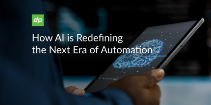 How AI is Redefining the Next Era of Automation 